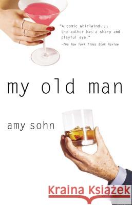 My Old Man Amy Sohn 9780743238298 Simon & Schuster