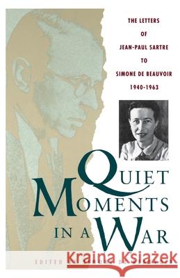 Quiet Moments in a War Simone de Beauvoir 9780743244077 Simon & Schuster