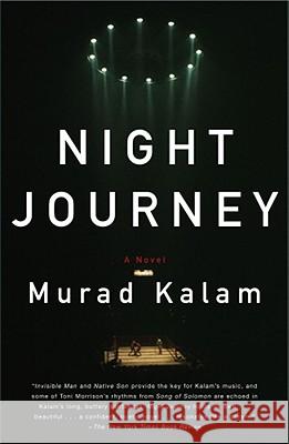 Night Journey Murad Kalam 9780743244190 Simon & Schuster