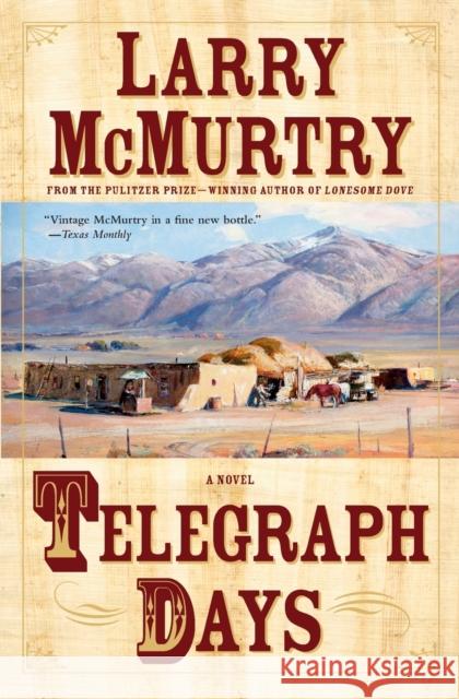 Telegraph Days Larry McMurtry 9780743250931 Simon & Schuster