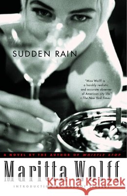 Sudden Rain Maritta Wolff 9780743254854 Scribner Book Company