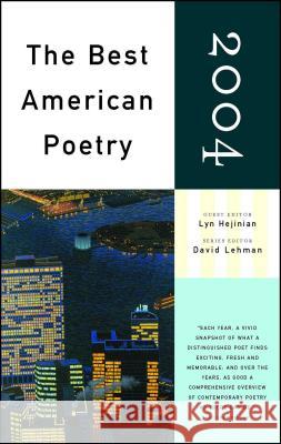 The Best American Poetry Lyn Hejinian David Lehman 9780743257572 Scribner Book Company