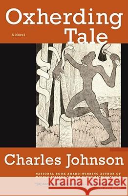 Oxherding Tale Charles Johnson 9780743264495 Scribner Book Company