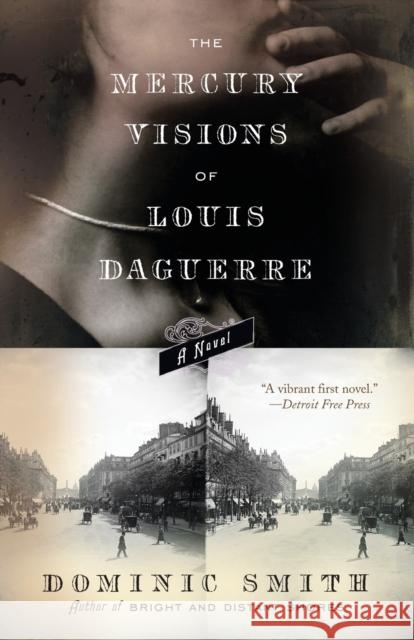 The Mercury Visions of Louis Daguerre Smith, Dominic 9780743271240