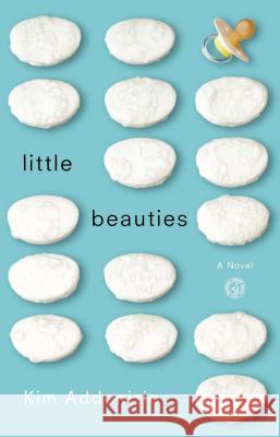 Little Beauties Kim Addonizio 9780743271837