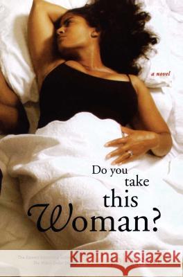 Do You Take This Woman? R. M. Johnson 9780743285209 Simon & Schuster