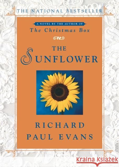 The Sunflower Richard Paul Evans 9780743287029