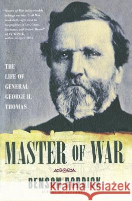 Master of War: The Life of General George H. Thomas Benson Bobrick 9780743290265 Simon & Schuster