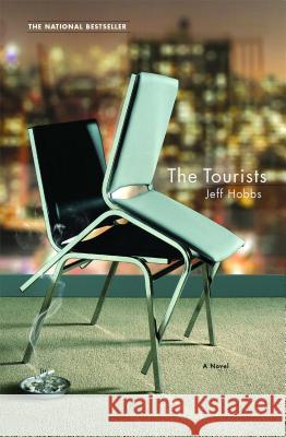 Tourists Hobbs, Jeff 9780743290968 Simon & Schuster
