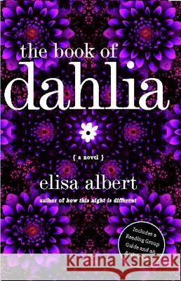 The Book of Dahlia Elisa Albert 9780743291309 Free Press