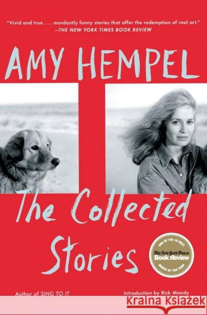 The Collected Stories of Amy Hempel Hempel, Amy 9780743291637 Scribner Book Company