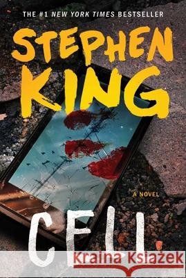 The Cell Stephen King 9780743292337 Scribner Book Company