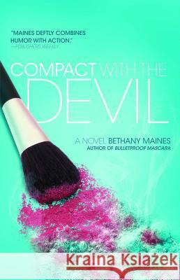 Compact with the Devil Bethany Maines 9780743292795