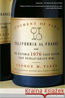 Judgment of Paris: Judgment of Paris George M. Taber Robert G. Mondavi 9780743297325 Scribner Book Company