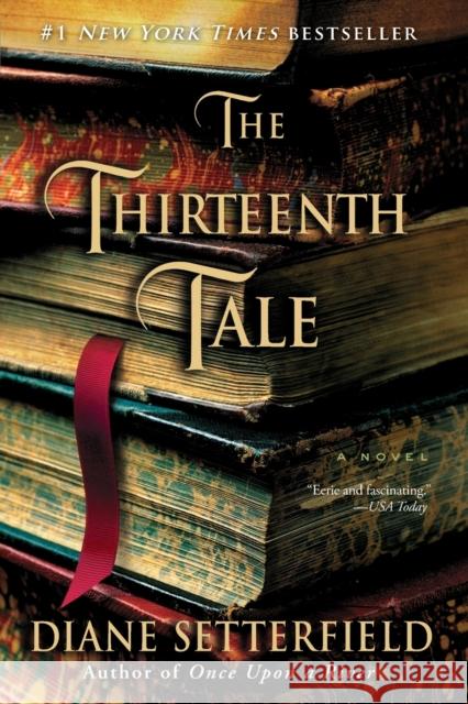 The Thirteenth Tale Diane Setterfield 9780743298032 Washington Square Press