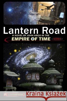 Lantern Road John Argo 9780743316866 Clocktower Books