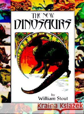The New Dinosaurs William Stout William Service Byron Preiss 9780743407243