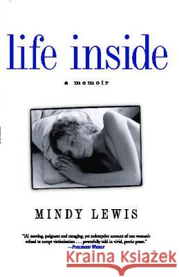 Life Inside: A Memoir Mindy Lewis 9780743411509