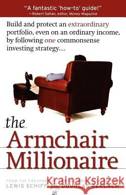 Armchair Millionaire, the Schiff 9780743411929 Simon & Schuster