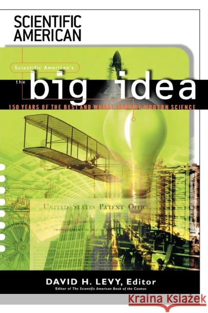 The Big Idea Scientific American                      Scientific American Magazine             David Levy 9780743413084 ibooks