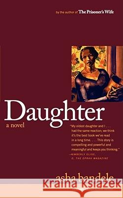 Daughter: A Novel Asha Bandele 9780743417983