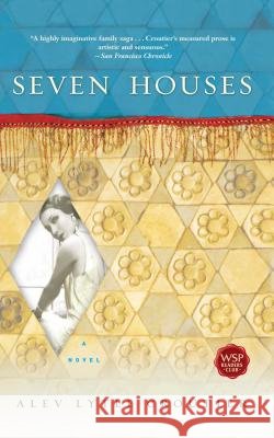 Seven Houses Croutier, Alev Lytle 9780743444149