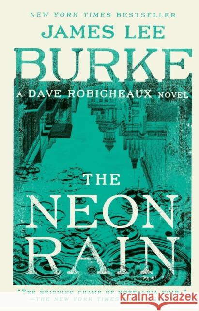 Neon Rain BURKE JAMES LEE 9780743449205 Simon & Schuster