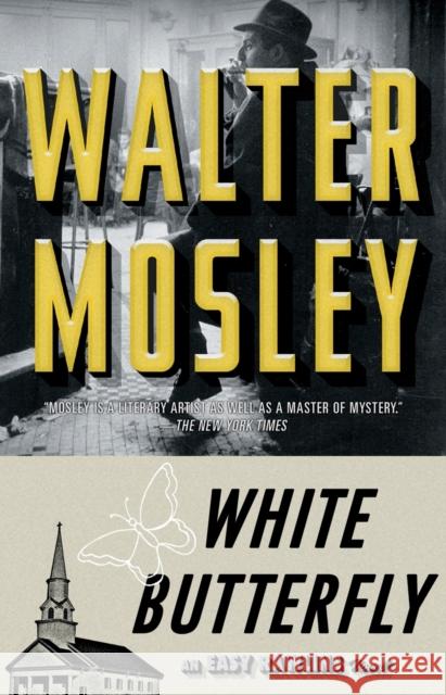 White Butterfly: An Easy Rawlins Novelvolume 3 Mosley, Walter 9780743451772 Washington Square Press