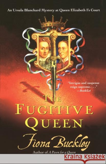 The Fugitive Queen Fiona Buckley 9780743457484 Simon & Schuster