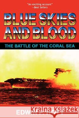 Blue Skies And Blood Hoyt, Edwin P. 9780743458351