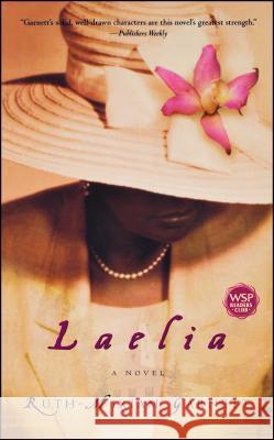 Laelia: A Novel Ruth-Miriam Garnett 9780743466318 Simon & Schuster