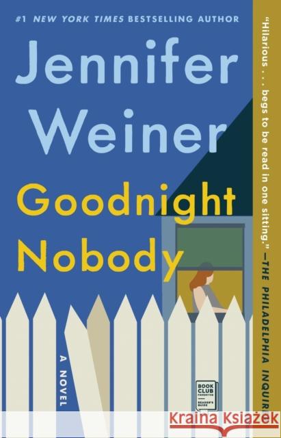 Goodnight Nobody Jennifer Weiner 9780743470124 Washington Square Press