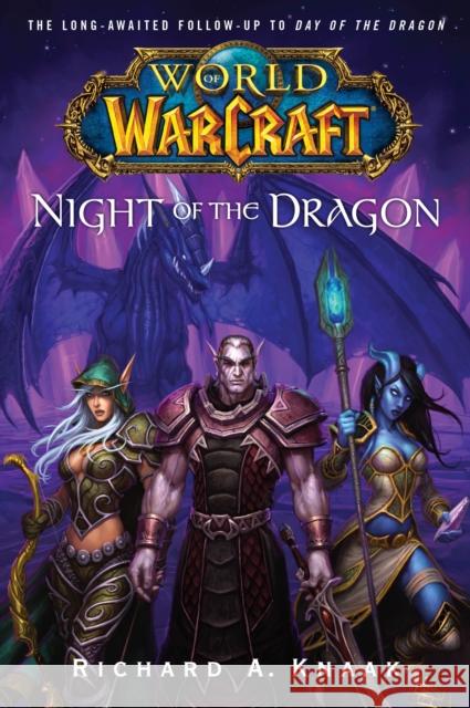 World of Warcraft: Night of the Dragon Richard A. Knaak 9780743471374