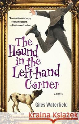 The Hound in the Left-Hand Corner Waterfield, Giles 9780743475532