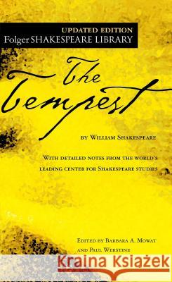 The Tempest William Shakespeare Barbara A. Mowat Paul Werstine 9780743482837