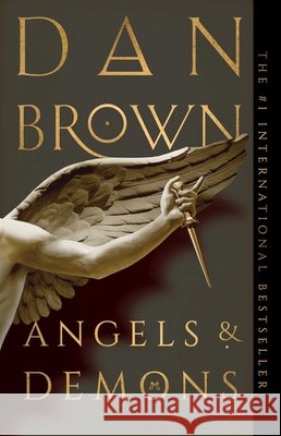 Angels & Demons Dan Brown 9780743493468 Washington Square Press