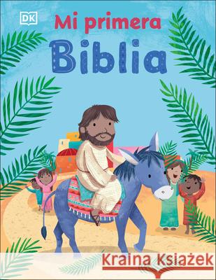 Mi Primera Biblia DK 9780744031249 DK Publishing (Dorling Kindersley)