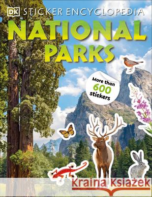 Sticker Encyclopedia National Parks DK 9780744033304 DK Publishing (Dorling Kindersley)