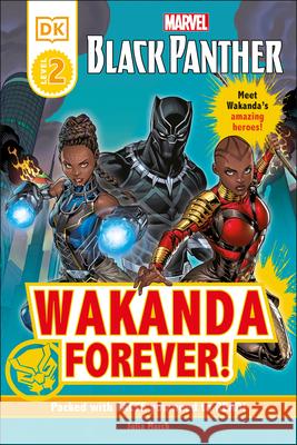 Marvel Black Panther Wakanda Forever! DK 9780744037135 DK Publishing (Dorling Kindersley)