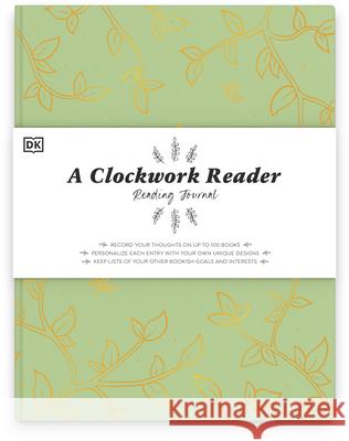 A Clockwork Reader Reading Journal Hannah Azerang 9780744040524 DK