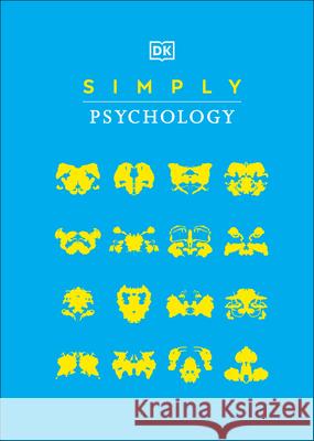 Simply Psychology DK 9780744048377 DK Publishing (Dorling Kindersley)
