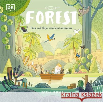 Adventures with Finn and Skip: Forest Kearney, Brendan 9780744049893 DK Publishing (Dorling Kindersley)