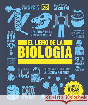 El Libro de la Biologia DK 9780744059632 DK Publishing (Dorling Kindersley)