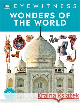 Wonders of the World DK 9780744062564 DK Publishing (Dorling Kindersley)
