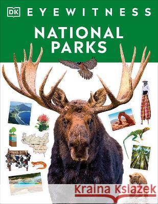 Eyewitness National Parks DK 9780744069730 DK Publishing (Dorling Kindersley)