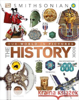 Our World in Pictures the History Book DK 9780744076318 DK Publishing (Dorling Kindersley)