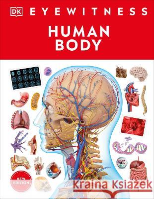 Eyewitness Human Body DK 9780744079920 DK Publishing (Dorling Kindersley)