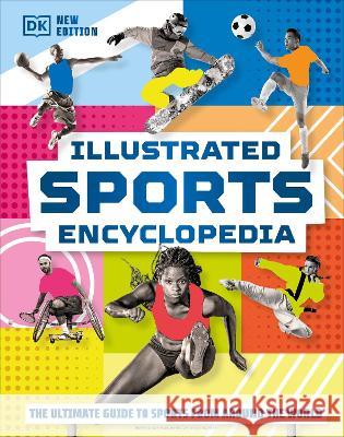 Illustrated Sports Encyclopedia DK 9780744081459 DK Publishing (Dorling Kindersley)