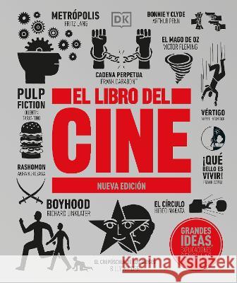 El libro de cine (The Movie Book): Nueva edición DK 9780744082739 DK
