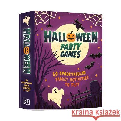 Halloween Party Games: 50 Frighteningly Fun Family Activities to Play DK 9780744083941 DK Publishing (Dorling Kindersley)